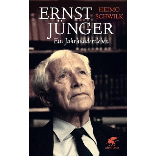 Ernst Jünger – Ein Jahrhundertleben – Heimo Schwilk