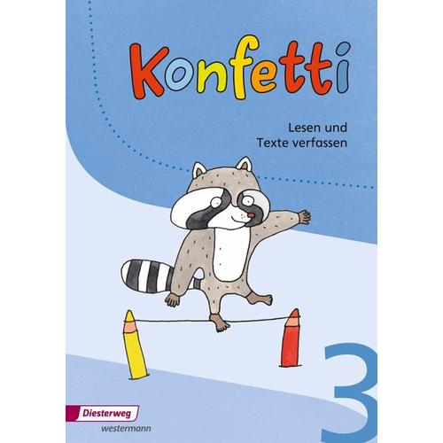 Konfetti 3. Arbeitsheft Lesen und Texte verfassen