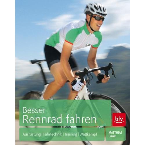 Besser Rennrad fahren – Matthias Laar