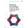 Shaping Knowledge - Jamie O'Brien