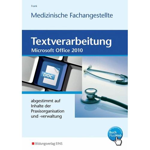 Textverarbeitung für die Medizinische Fachangestellte