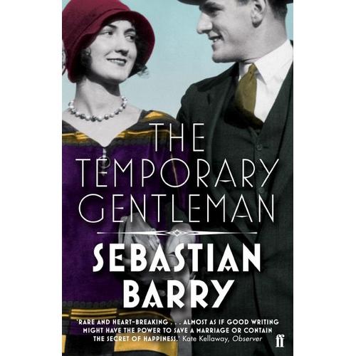 The Temporary Gentleman – Sebastian Barry