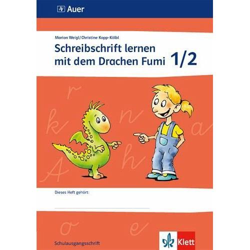 Schreibschrift lernen mit dem Drachen Fumi 1./2. Klasse. Vereinfachte Ausgangsschrift