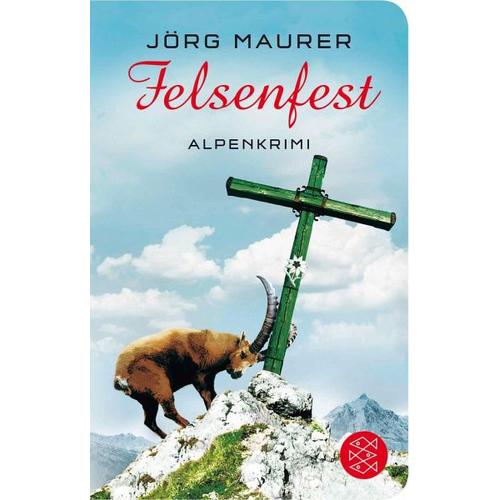 Felsenfest / Kommissar Jennerwein ermittelt Bd.6 – Jörg Maurer