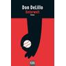 Unterwelt - Don DeLillo