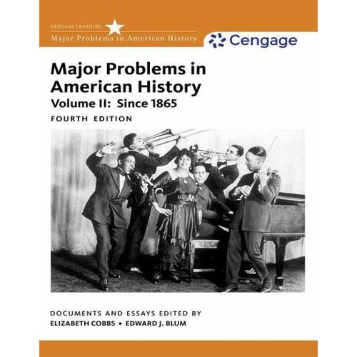 Major Problems in American History, Volume II