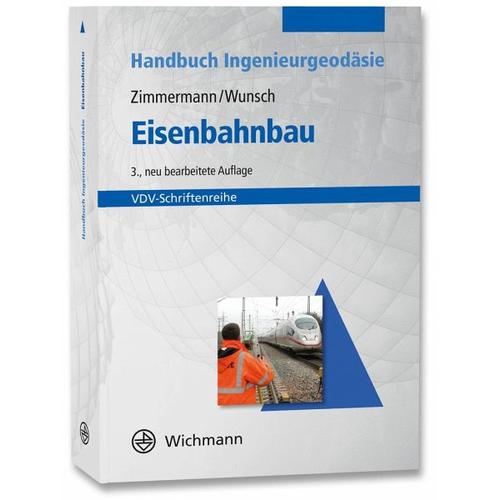 Eisenbahnbau - Jörg Zimmermann, Susanne Wunsch