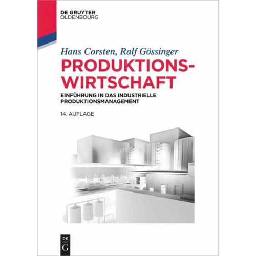 Produktionswirtschaft – Hans Corsten, Ralf Gössinger