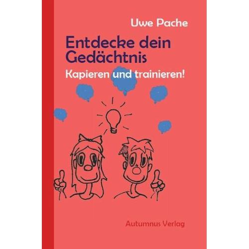 Entdecke dein Gedächtnis – Uwe Pache