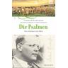 Die Psalmen - Dietrich Bonhoeffer