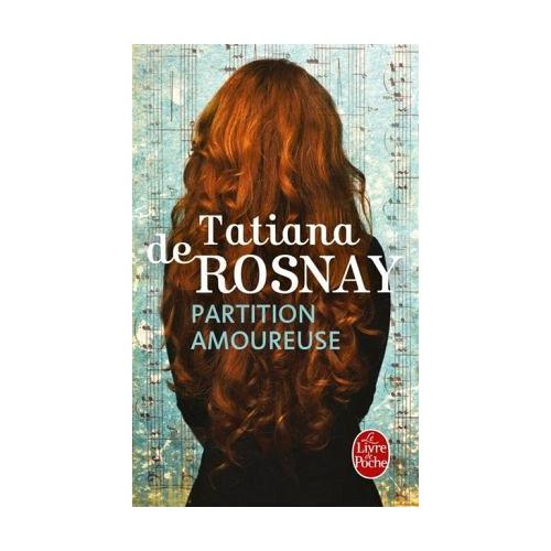 Partition amoureuse – Tatiana de Rosnay