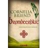 Brombeerblut - Cornelia Briend