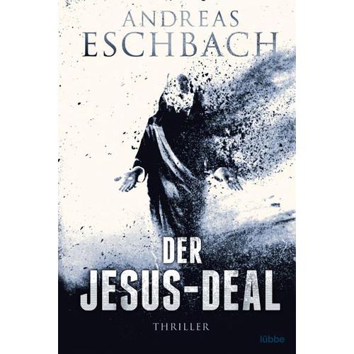Der Jesus-Deal / Jesus Video Bd.2 - Andreas Eschbach