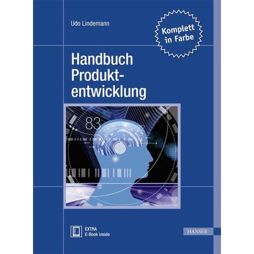 Handbuch Produktentwicklung - m. 1 E-Book Handbuch Produktentwicklung, m. 1 Buch