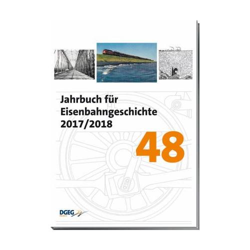 Jahrbuch für Eisenbahngeschichte 2016/2017 - Herausgegeben:Deutsche Gesellschaft für Eisenbahngeschichte
