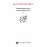 Erinnerungen eines Insektenforschers / Erinnerungen eines Insektenforschers Bd.10 - Jean-Henri Fabre