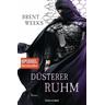 Düsterer Ruhm / Licht Saga Bd.5 - Brent Weeks