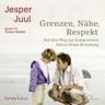Grenzen, Nähe, Respekt - Jesper Juul
