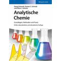 Analytische Chemie - Georg Schwedt, Torsten C. Schmidt, Oliver J. Schmitz
