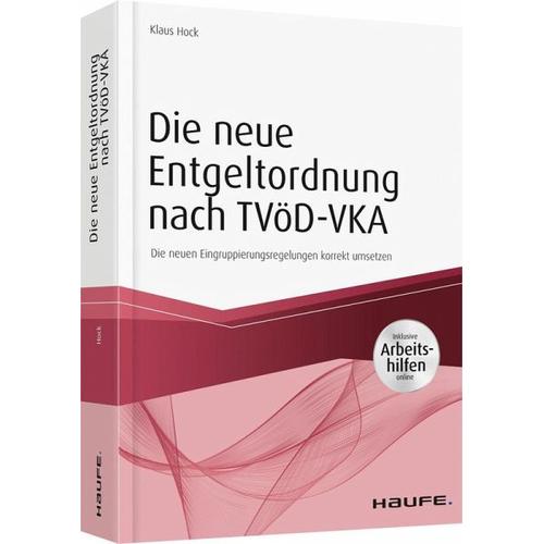 Die neue Entgeltordnung nach TVöD-VKA – Klaus Hock