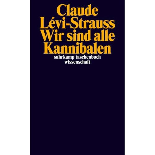 Wir sind alle Kannibalen – Claude Lévi-Strauss