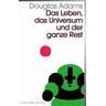 Das Leben, das Universum und der ganze Rest / Kein & Aber Pocket Bd.3 - Douglas Adams
