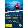 Totenstille im Watt / Dr. Sommerfeldt Bd.1 - Klaus-Peter Wolf