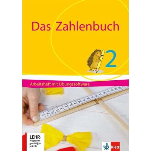 Das Zahlenbuch 2. Arbeitsheft mit Übungssoftware Klasse 2