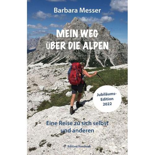 Mein Weg über die Alpen – Barbara Messer