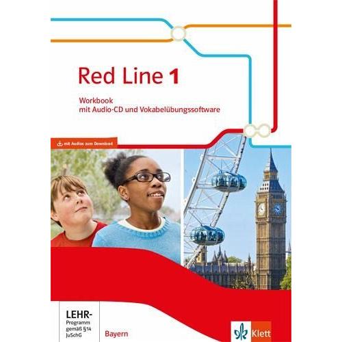 Red Line 1.Workbook mit Audios und Vokabelübungssoftware Klasse 5. Ausgabe für Bayern ab 2017