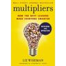 Multipliers - Liz Wiseman