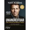 Unangreifbar - Tony Robbins, Peter Mallouk