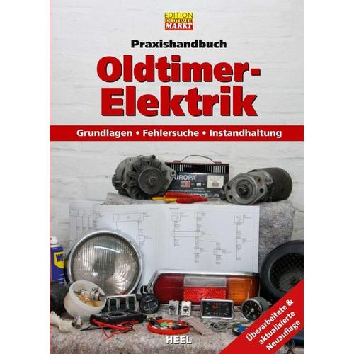Praxishandbuch: Oldtimer-Elektrik