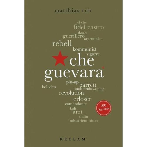 Che Guevara. 100 Seiten – Matthias Rüb