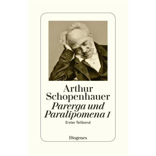 Parerga und Paralipomena I – Arthur Schopenhauer