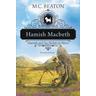 Hamish Macbeth und das Skelett im Moor / Hamish Macbeth Bd.3 - M. C. Beaton