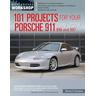 101 Projects for Your Porsche 911, 996 and 997 1998-2008 - Wayne R. Dempsey