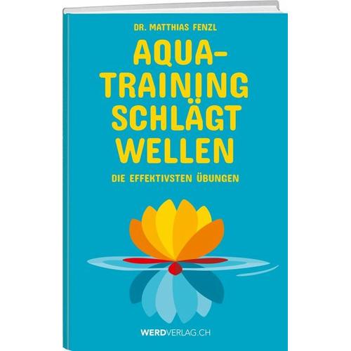 Aquatraining schlägt Wellen – Matthias Fenzl