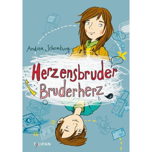 Herzensbruder, Bruderherz – Andrea Schomburg