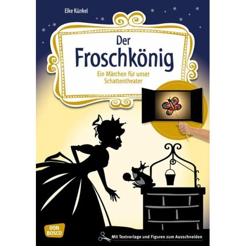 Der Froschkönig - Brüder Grimm, Elke Künkel