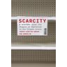 Scarcity - Fredrik Albritton Jonss, Carl Wennerlind