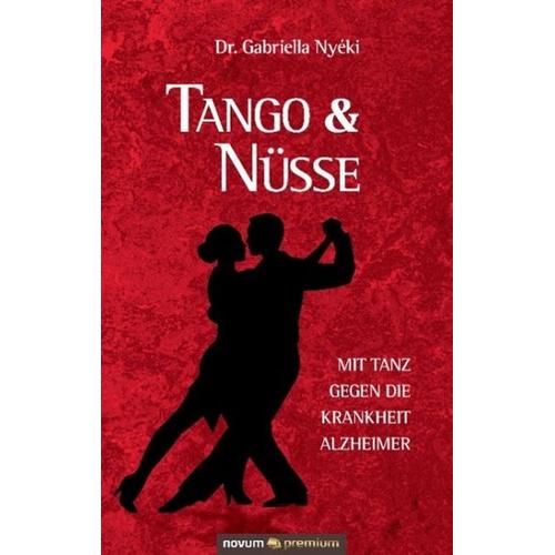 Tango & Nüsse – Gabriella Nyéki