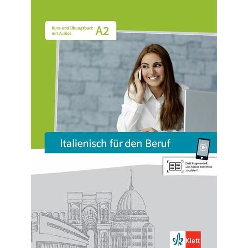 Italienisch für den Beruf. Kursbuch mit Audio-CD