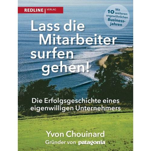 Lass die Mitarbeiter surfen gehen – Yvon Chouinard