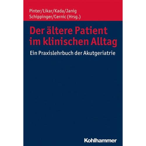 Der ältere Patient im klinischen Alltag