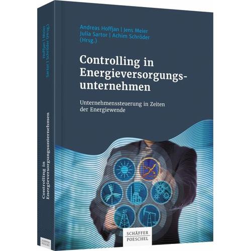 Controlling in Energieversorgungsunternehmen – Julia Ulrike Herausgegeben:Sartor, Jens Meier, Andreas Hoffjan, Achim Schröder