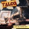And The Winner Isn'T (Lim.Ed/+Bonus-Ep) (CD, 2018) - Talco