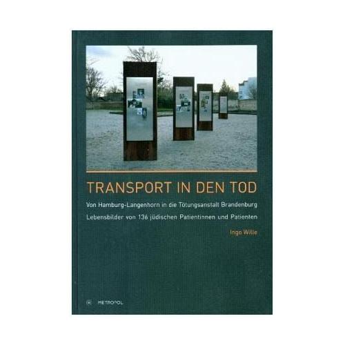 Transport in den Tod – Ingo Wille