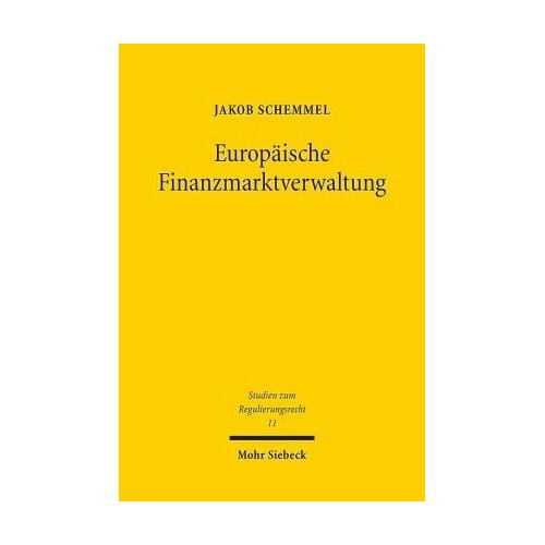 Europäische Finanzmarktverwaltung – Jakob Schemmel