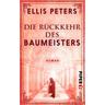 Die Rückkehr des Baumeisters - Ellis Peters